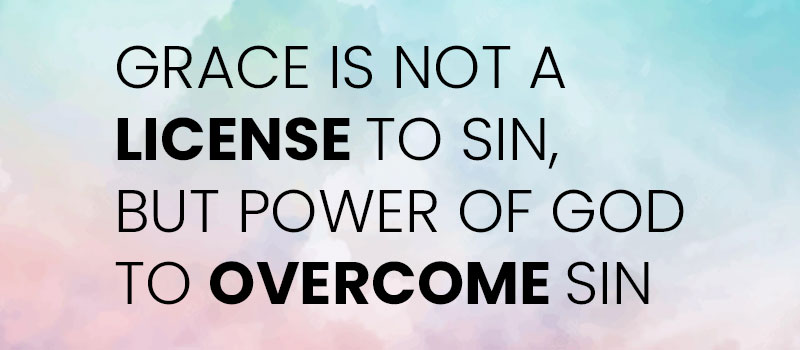 The Doctrine of Grace and Sin