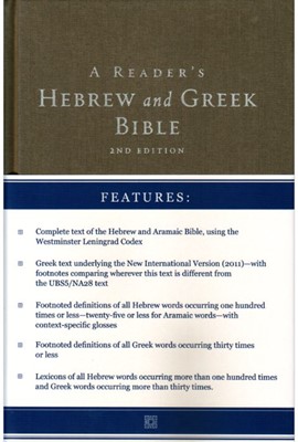 A Reader's Hebrew and Greek Bible Second Edition (Hardcover)