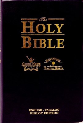 The Holy Bible, English - Tagalog Diglot Edition Good News Translation