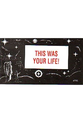 This was your life!