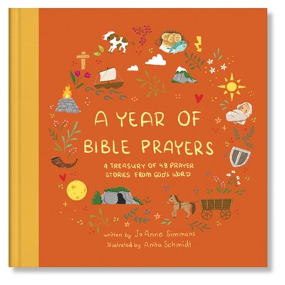 A Year of Bible Prayers - Jo Anne Simmons / Anita Schmidt