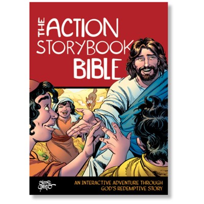 The Action StoryBook Bible: An Interactive Adventure through God’s Redemptive Story
