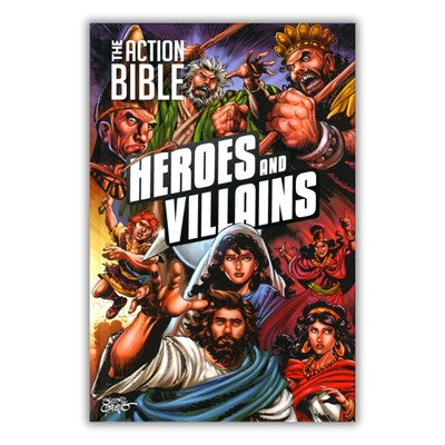 The Action Bible: Heroes and Villains