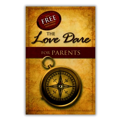The Love Dare for Parents - Alex Kendrick