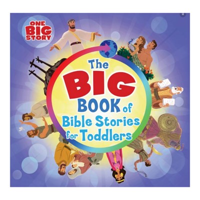The Bigbook of Bible Stories for Toddlers