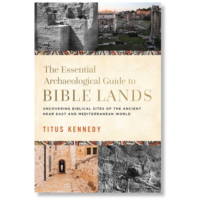 The Essential Archaeological Guide to Bible Lands