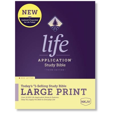 NKJV Life Application Study Bible, Third Edition, Large Print