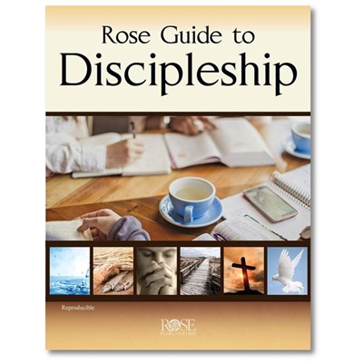 Rose Guide to Discipleship ( Religion / Christian Ministry / Discipleship )