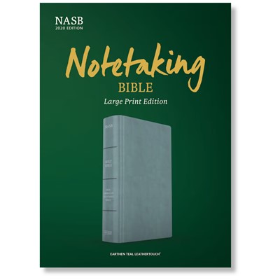 NASB Notetaking Bible, Large Print Edition, Earthen Teal SuedeSoft LeatherTouch