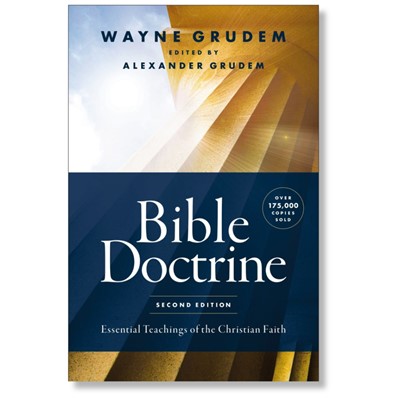 Bible Doctrine Workbook - Wayne Grudem ( Essential Teachings of the Christian Faith )