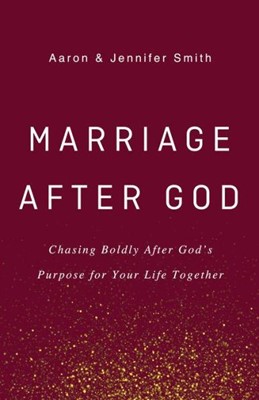 Marriage After God (Hard Cover)