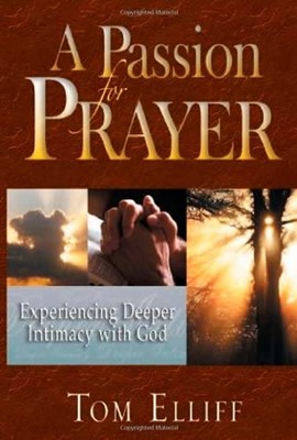 A Passion for Prayer (Soft Cover)