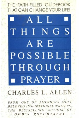 All Things Are Possible Through Prayer (Soft Cover)