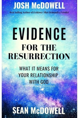 Evidence For The Resurrection (Soft Cover)