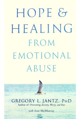 Hope and Healing From Emotional Abuse (Soft Cover)