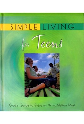 Simple Living for Teens