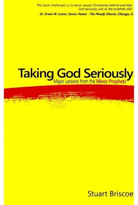 Taking God Seriously (Soft Cover)