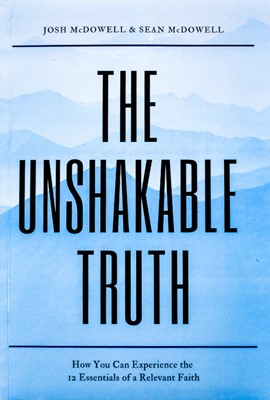 The Unshakable Truth (Soft Cover)