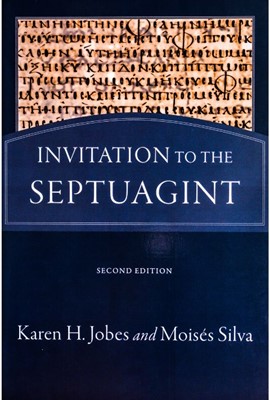 Invitation to the Septuagint