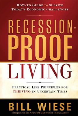RECESSION PROOF LIVING (Soft Cover)
