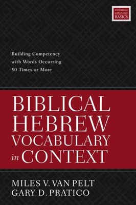 Biblical Hebrew Vocabulary in Context (Paperback)