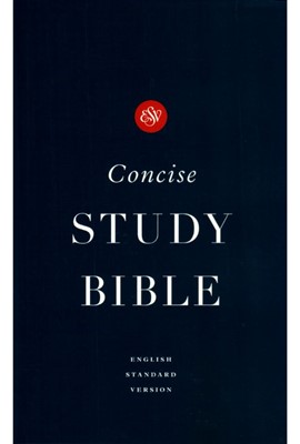 ESV Concise Study Bible Economy Edition (Paperback)