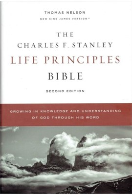 NKJV The Charles F. Stanley Life Principles Bible 2nd Edition (Hardcover)
