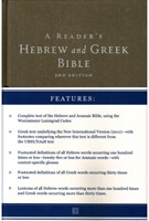A Reader's Hebrew and Greek Bible Second Edition (Hardcover) (Hardcover)