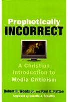 Prophetically Incorrect (Paperback)