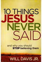 10 Things Jesus Never Said (Paperback)