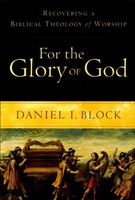 For the Glory of God (Paperback)