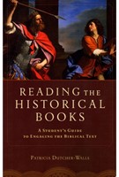 Reading the Historical Books (Paperback)