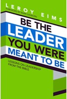 Be the Leader You Were Meant to Be (Paperback)