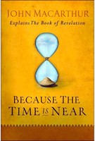 Because the Time is Near (Paperback)