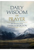 Daily Wisdom on Prayer (Hardcover)
