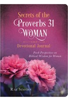 Secrets of the Proverbs 31 Woman Devotional Journal (Hardcover)