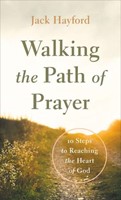 Walking the Path of Prayer (Paperback)