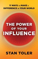 The Power of Your Influence (Paperback)