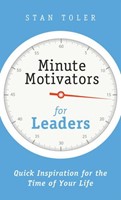 Minute Motivators for Leaders (Paperback)