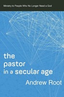 Pastor in a Secular Age (Paperback)
