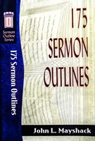 175 Sermon Outlines (Soft Cover)
