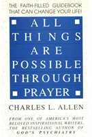 All Things Are Possible Through Prayer (Soft Cover)