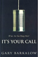 It's Your Call (Soft Cover)