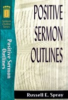 Positive Sermon Outlines (Soft Cover)