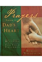Prayers From a Dad's Heart (Hardcover)