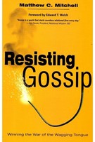Resisting Gossip (Soft Cover)