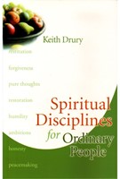Spiritual Disciplines for Ordinary People (Paperback)