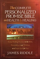 The Complete Personalized Promise Bible on Health and Healing (Soft Cover)