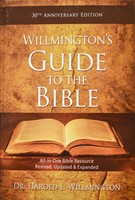 Willmington's Guide to the Bible – Rev (Hard Cover)