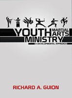 Youth Martial Arts Ministry (Soft Cover)